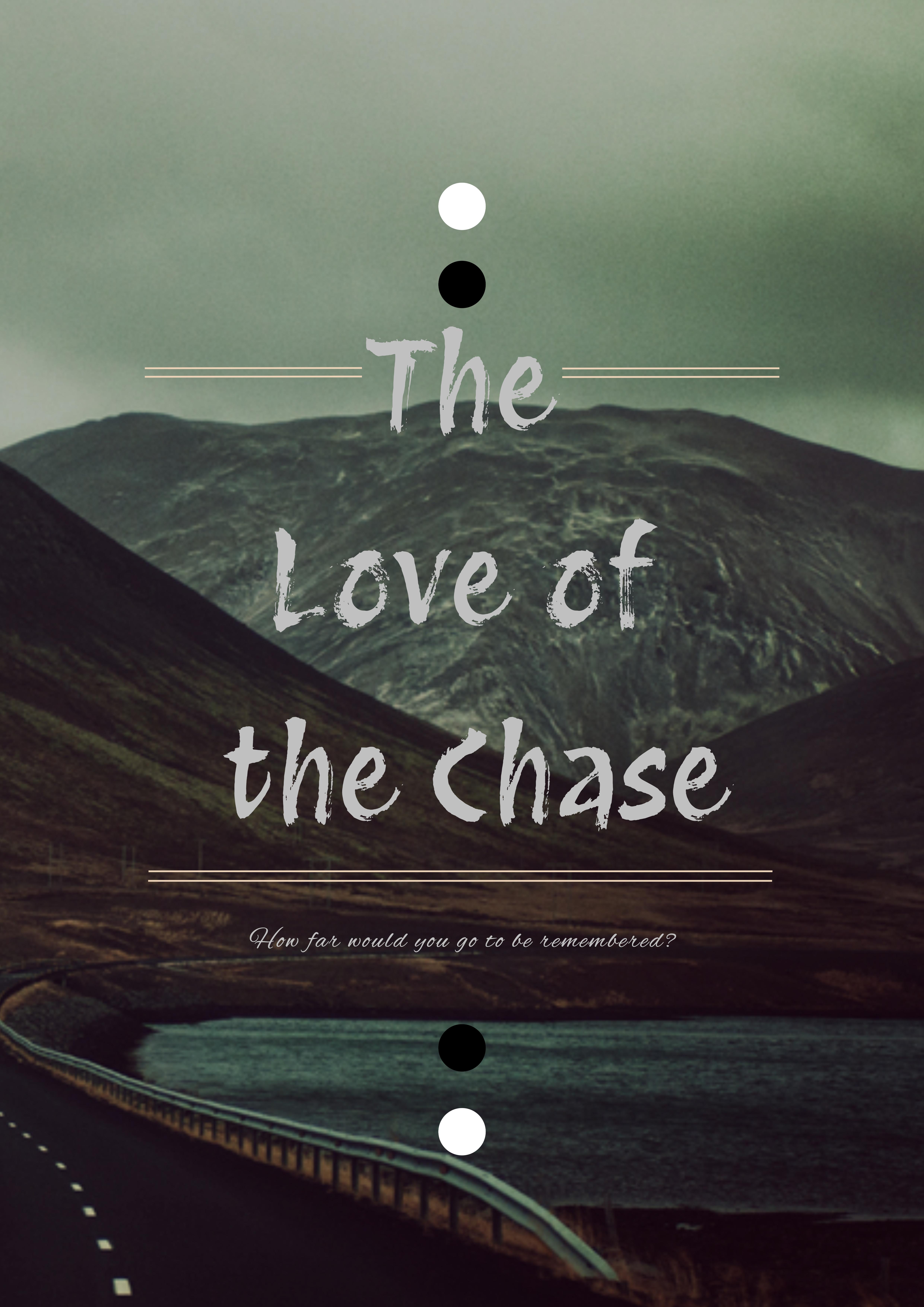 The Thrill of the Chase